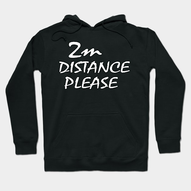 keep distance Hoodie by Milaino